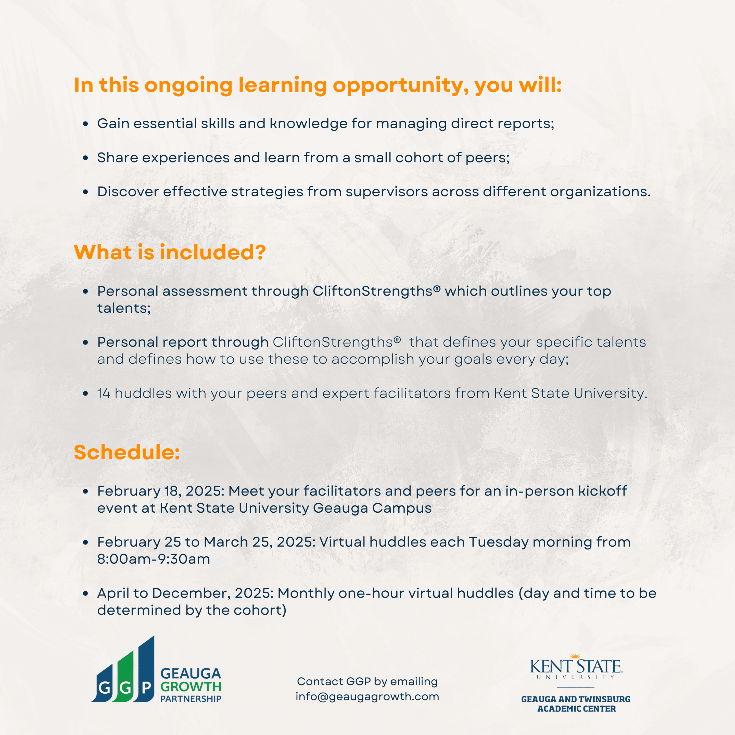 Training on managing teams, peer huddles, and CliftonStrengths assessment.